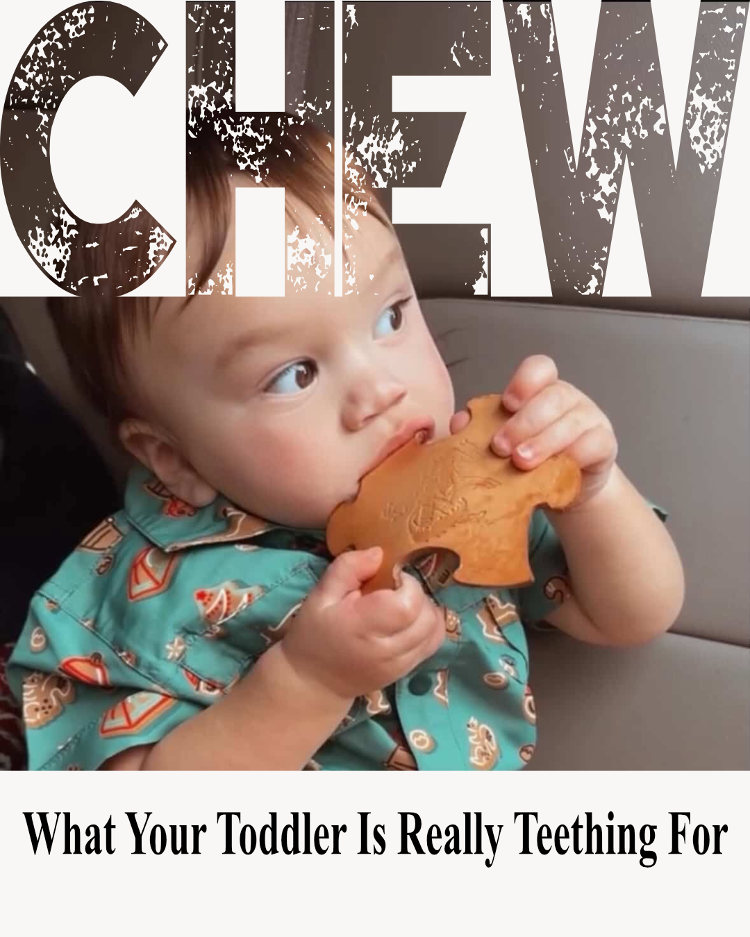 What Your Toddler Is Really Teething For