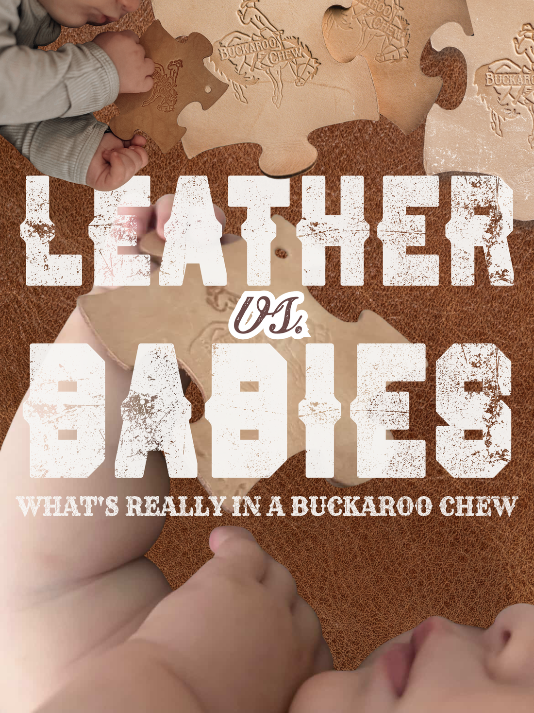 Leather vs. Babies